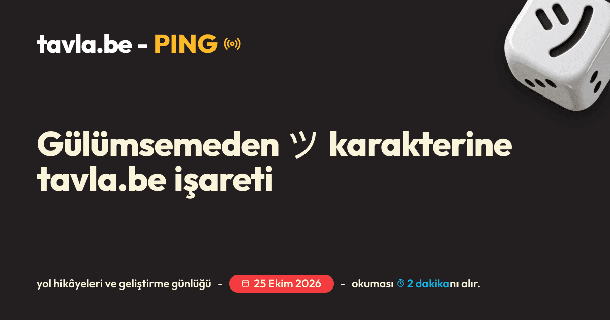 =), =( ve ツ: tavla.be'nin gülümseyen işareti için Ping kapak görseli